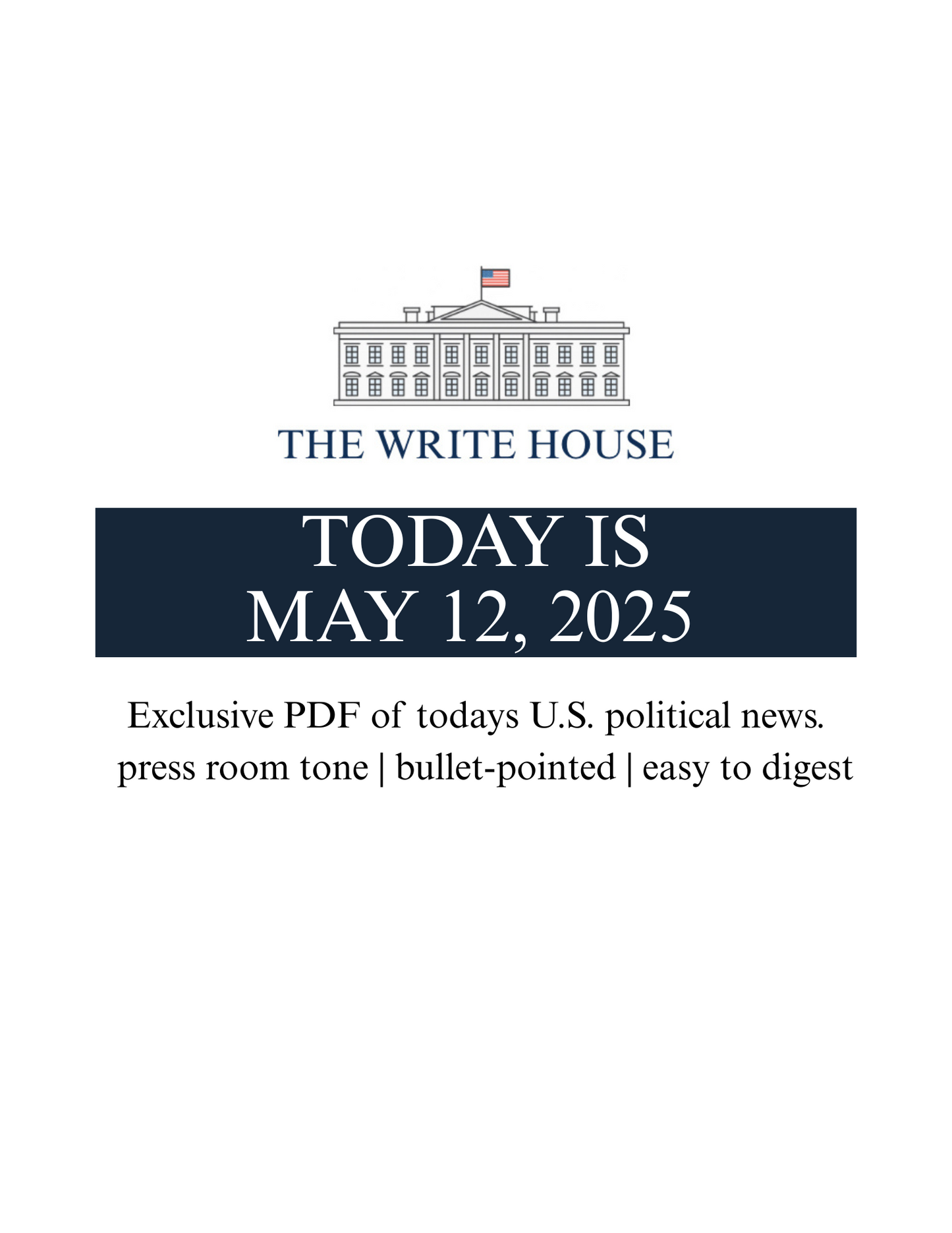 Today is May 12, 2025 | Political News PDF