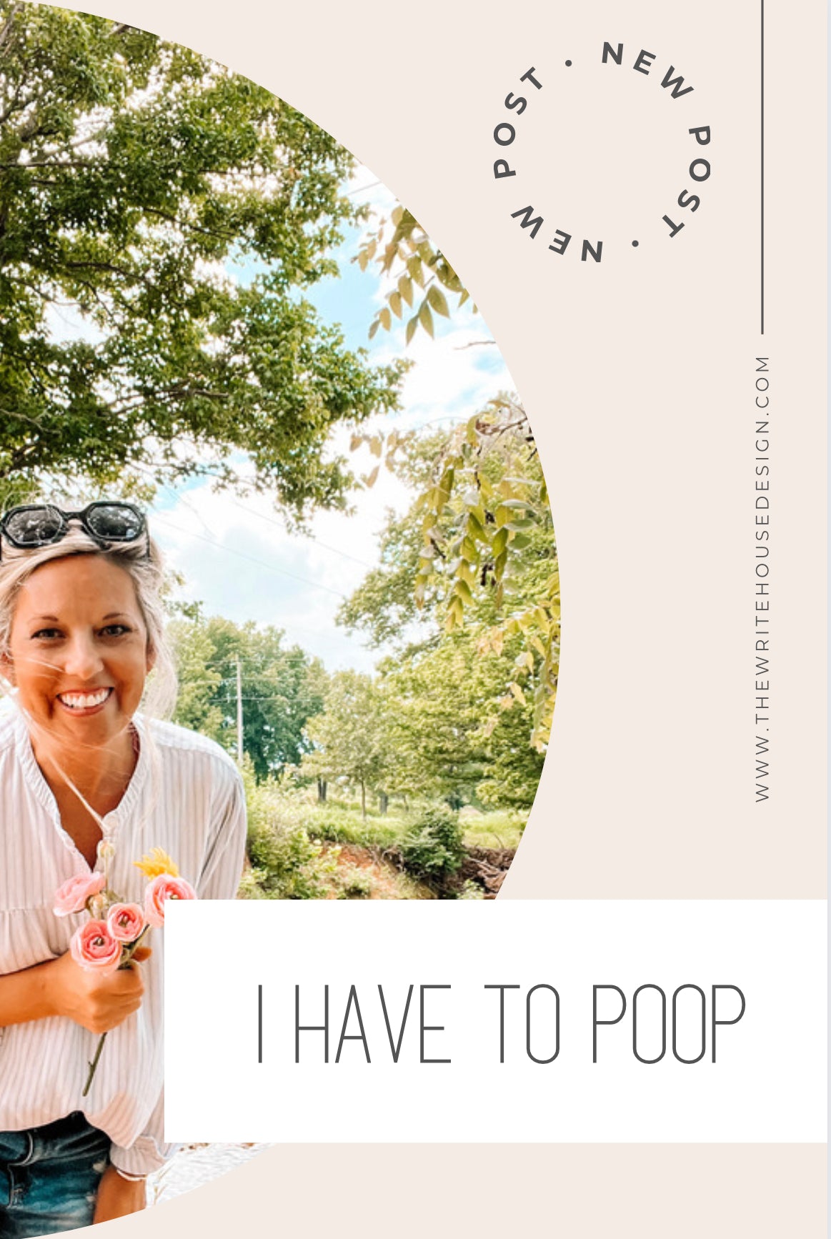 I Have to Poop – The Write House